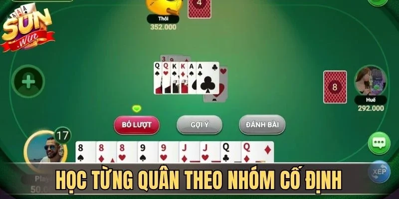 5 Bí Kíp Mẹo Nhớ Bài Tiến Lên Miền Nam Bất Bại Cùng Sunwin 2 Sunwin Học từng quân theo nhóm cố định